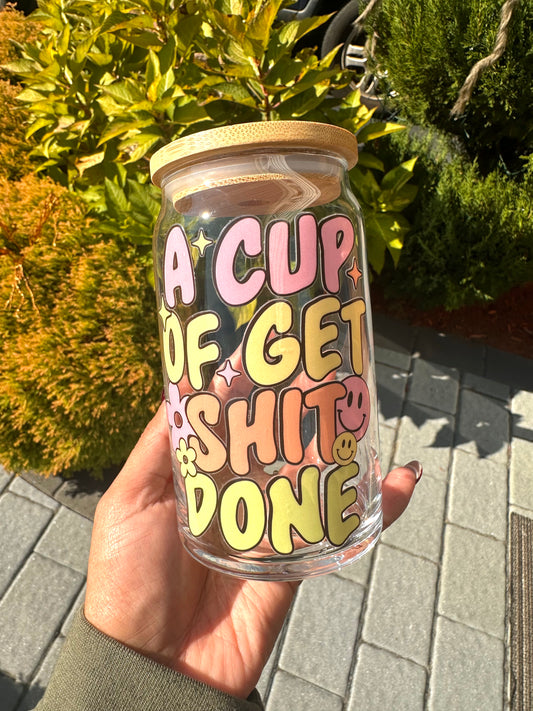 A Cup of Get Shit Done