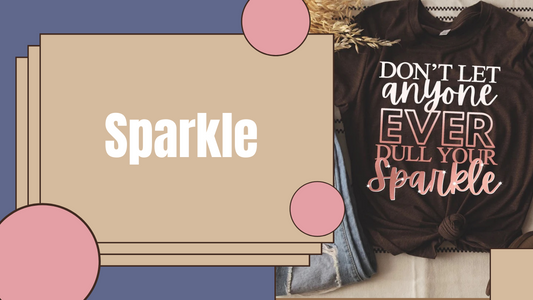 DON'T LET ANYONE EVER DULL YOUR SPARKLE (CROP TOP TANK)