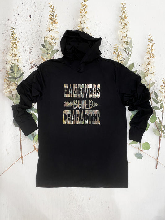 Hangovers Build Character