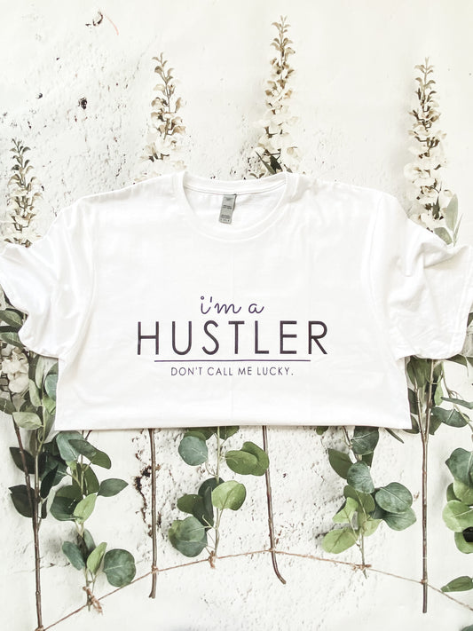 I'm a Hustler don't call me lucky (Crop Tank Tops)